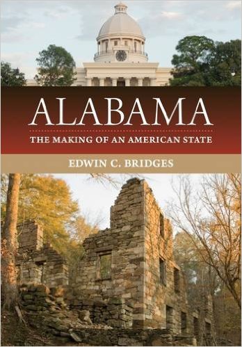Dr. Edwin Bridges captures Alabama’s deep history in new book Dr. Edwin Bridges captures Alabama’s deep history in new book