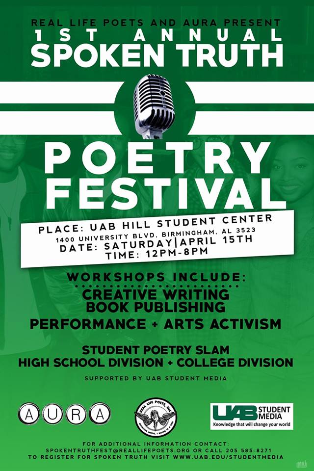 Spoken Truth Poetry Festival Birmingham AL UAB Real Life Poets Inc