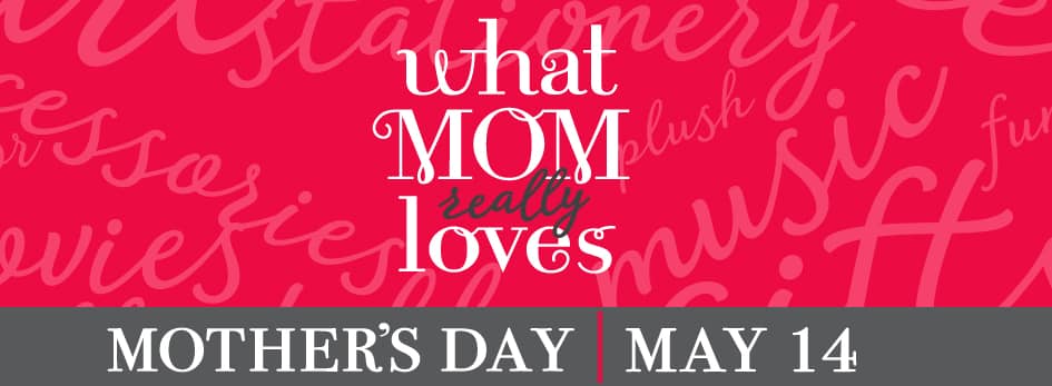 Books-A-Million What Mom Really Loves Mother's Day Shop BAM!