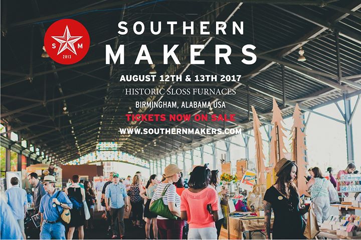 southern makers 2017 birmingham alabama