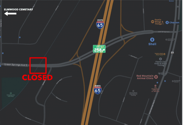 Birmingham’s Green Springs Avenue Bridge off exit 258 is closed till March 2019 Birmingham’s Green Springs Avenue Bridge off exit 258 is closed till March 2019
