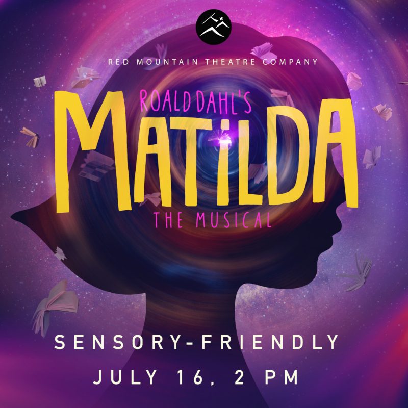 Poster of Matilda the Musical Sensory Friendly