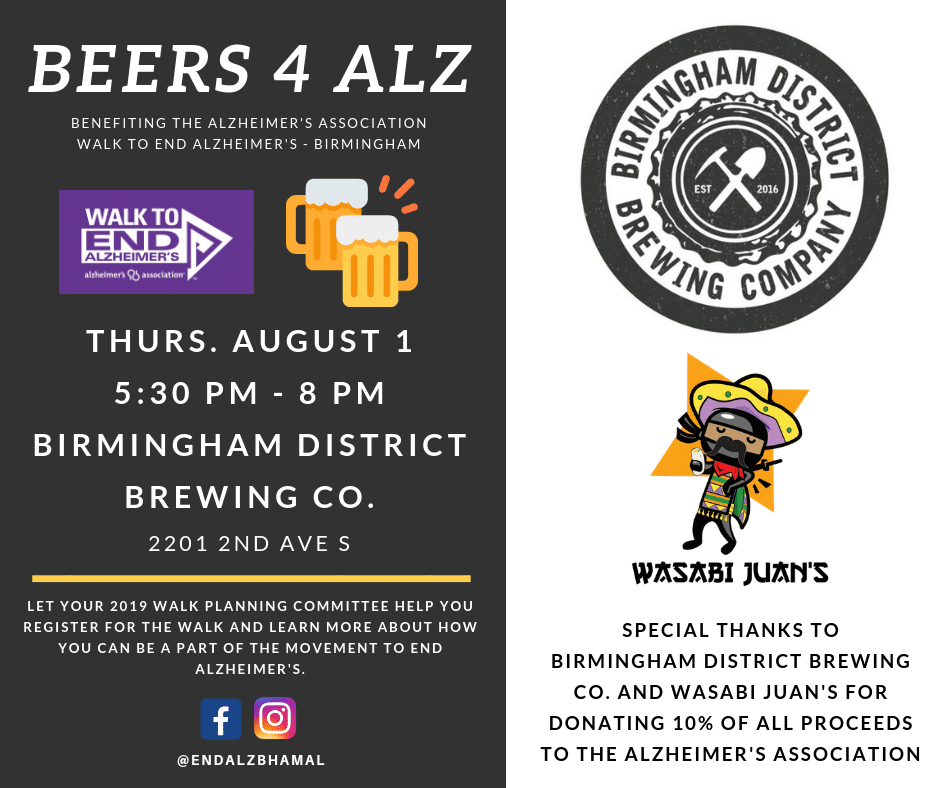 beers 4 alz Alabama Chapter of the Alzheimer's Association hosting event at Birmingham District Brewing Co. on August 1st.