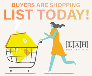 List Today with LAH Real Estate