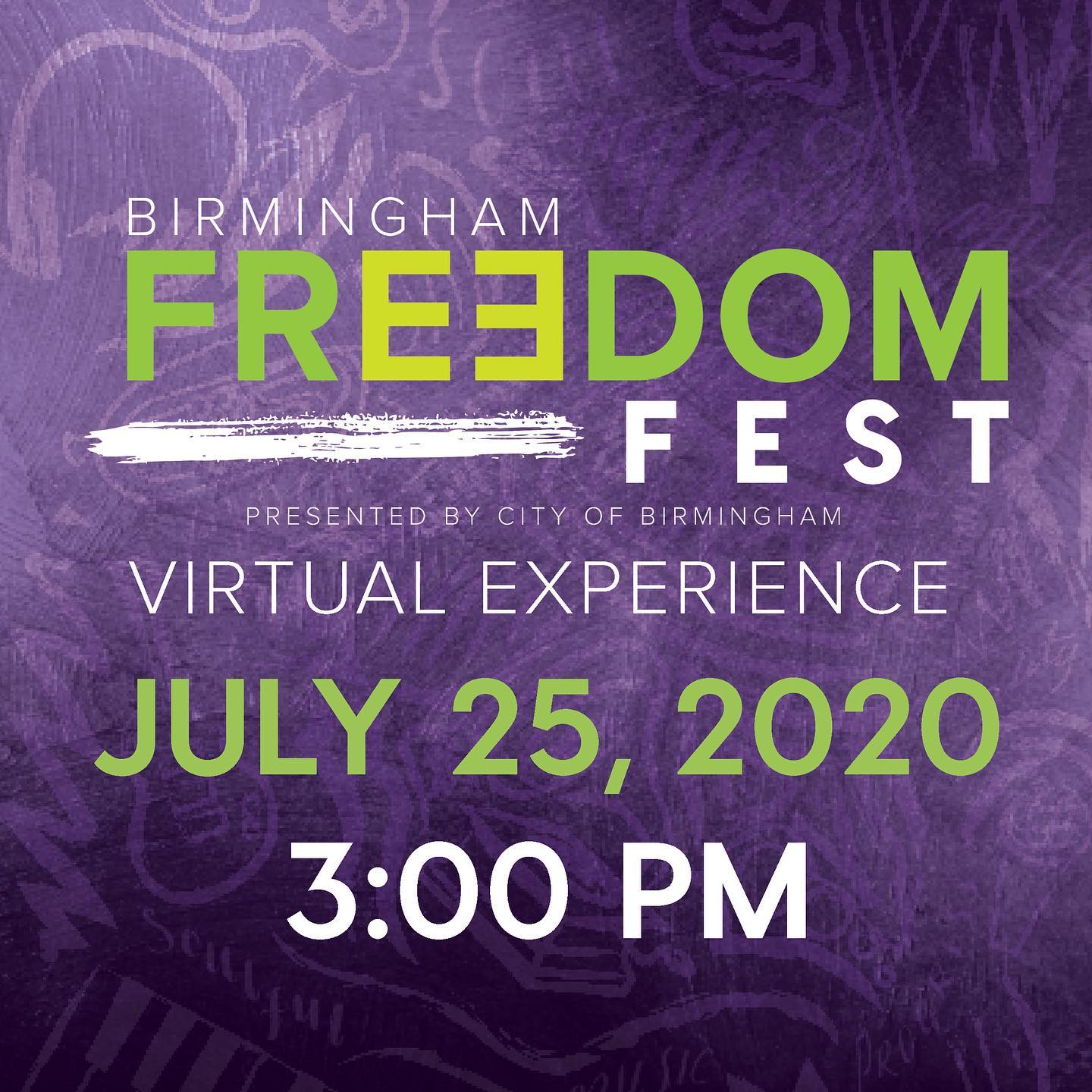 freedom fest 2020 signage Guide to Birmingham Freedom Fest 2020 happening virtually July 25