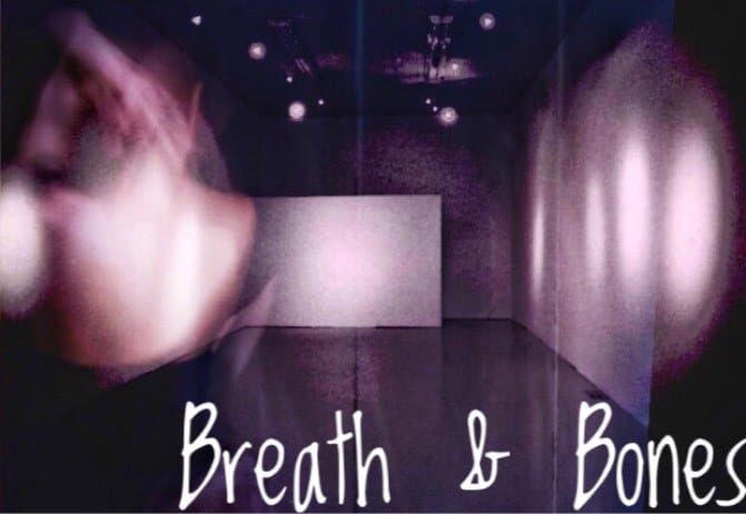 Breath & Bones