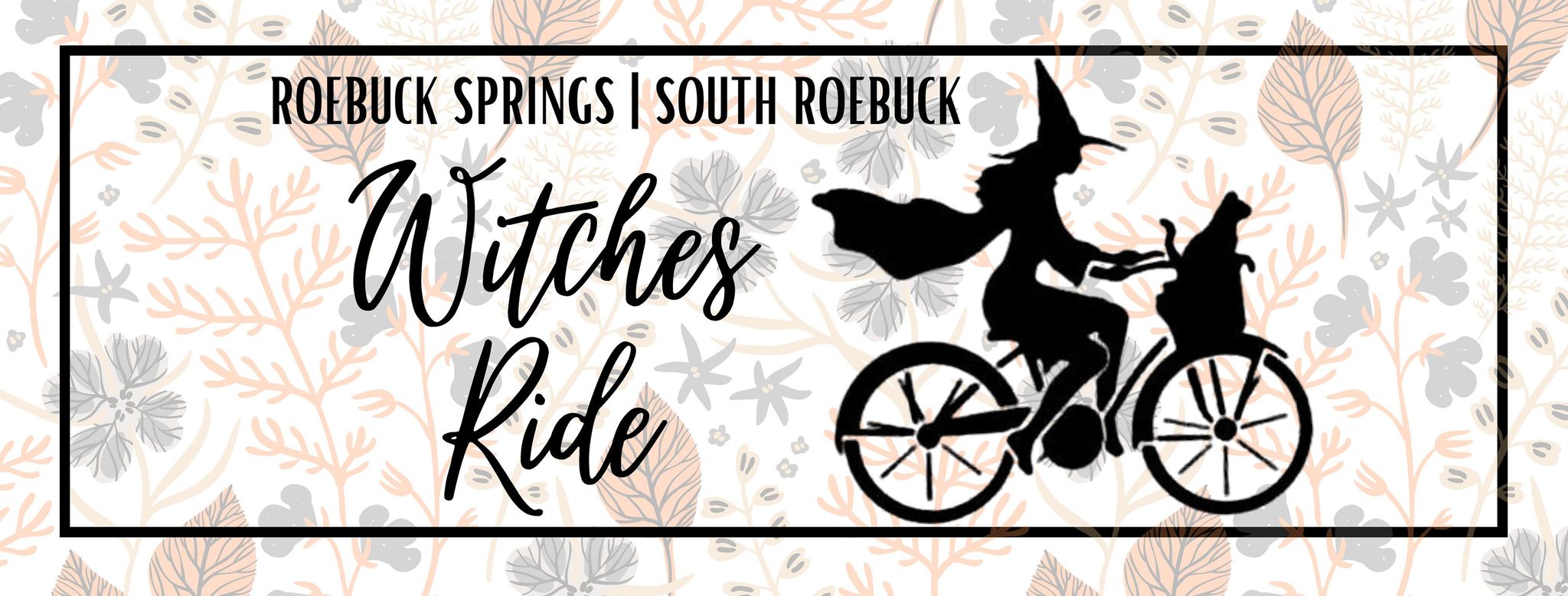 Roebuck Spring / South Roebuck Witches Ride