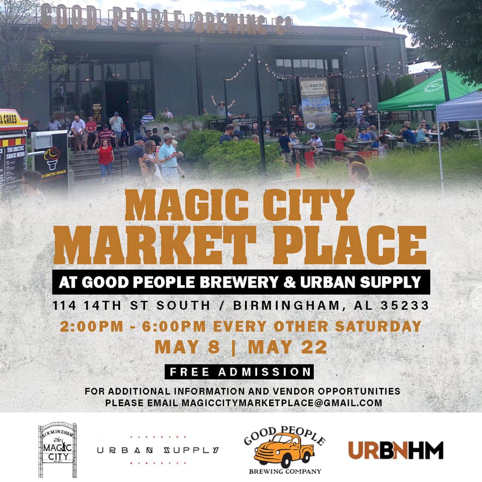 Magic City Market Place at Good People Brewery