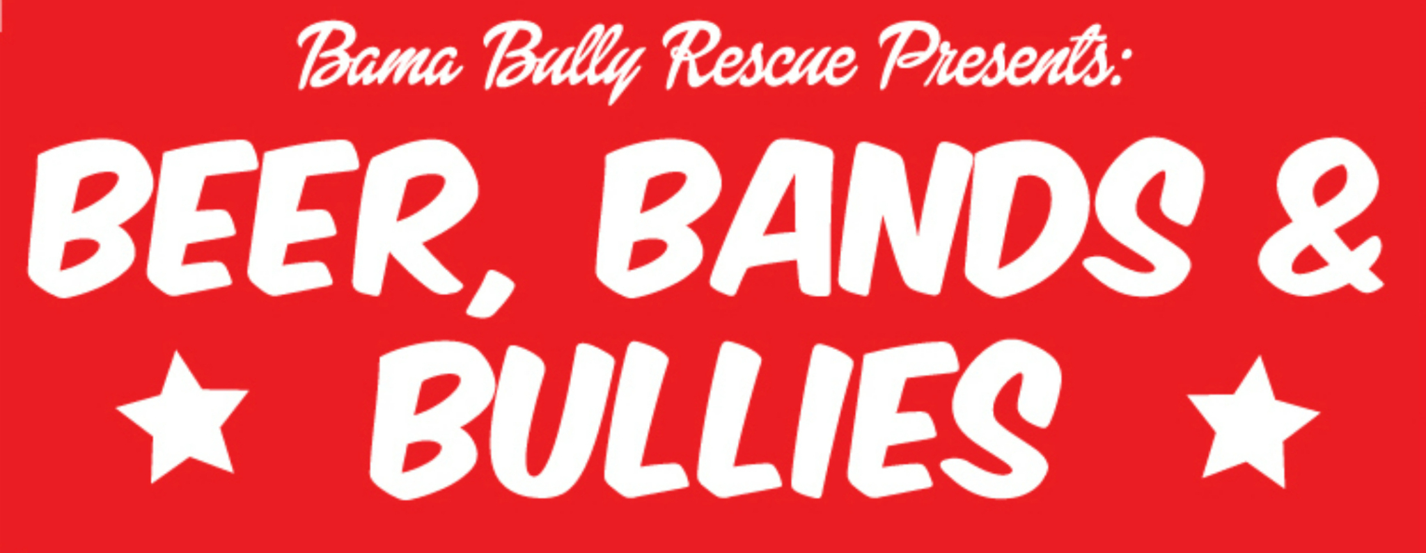 Bama Bullies FB Banner scaled Beer, Bands & Bullies