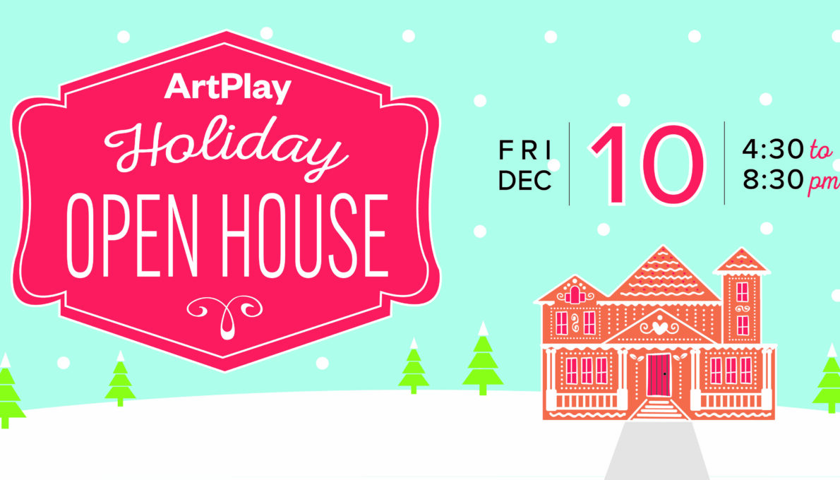 ArtPlay Holiday Open House FB 1190x680 1 ArtPlay Holiday Open House