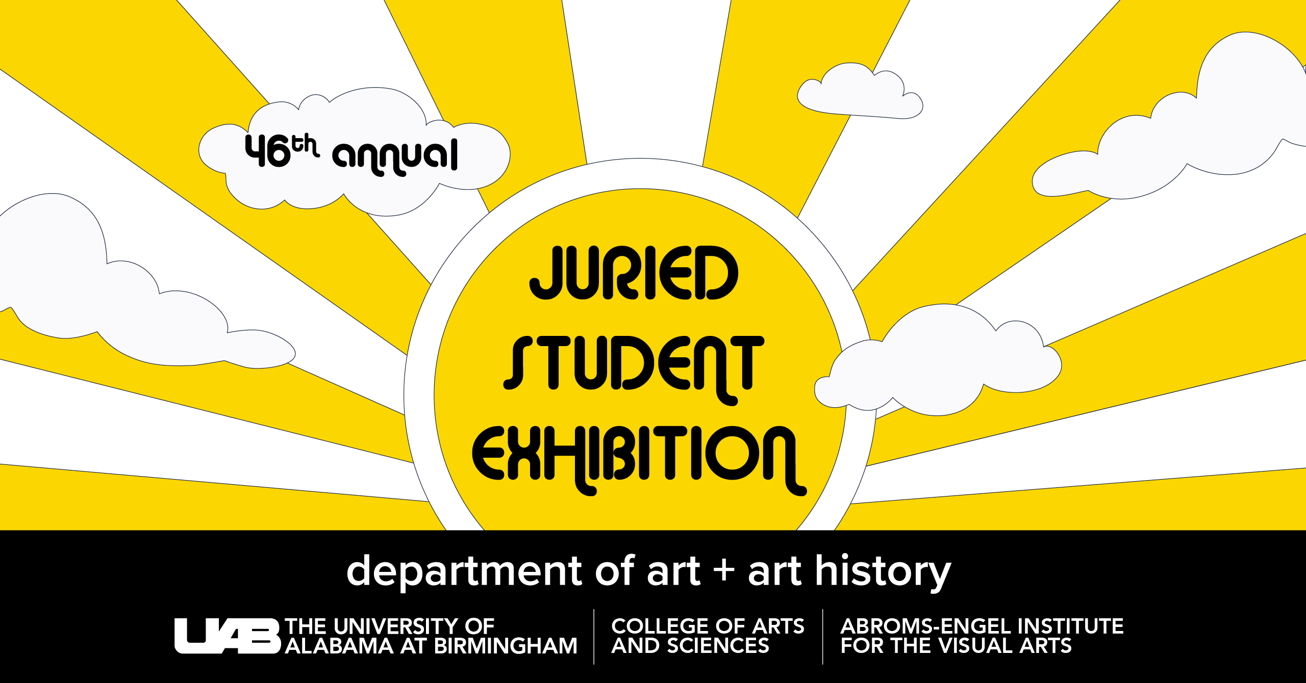 Juried FB AEIVA and UAB Department of Art and Art History Present 46th Annual Juried Student Exhibition