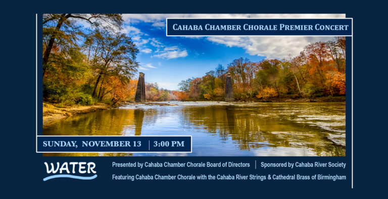CCC NOV 13 Event 1 WATER ~ Cahaba Chamber Chorale Premier Concert