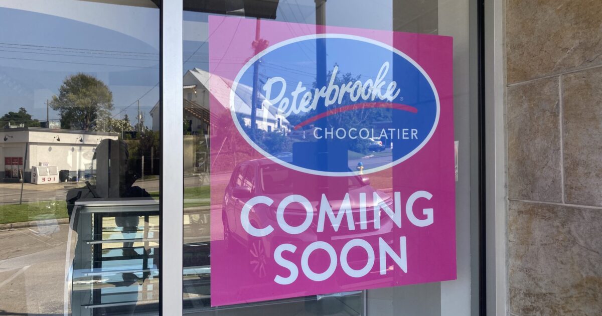NEW: Peterbrooke Chocolatier Cahaba Heights location opening mid July NEW: Peterbrooke Chocolatier Cahaba Heights location opening mid July
