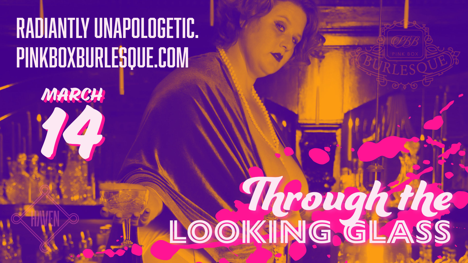 Through the Looking Glass: Pink Box Burlesque at Haven