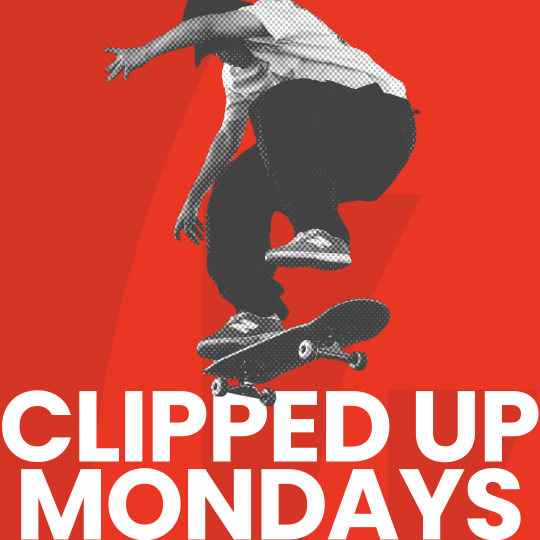 Clipped Up Mondays