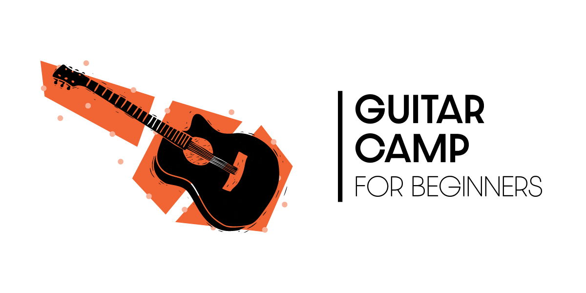 Guitar Camp for Beginners Guitar Camp for Beginners