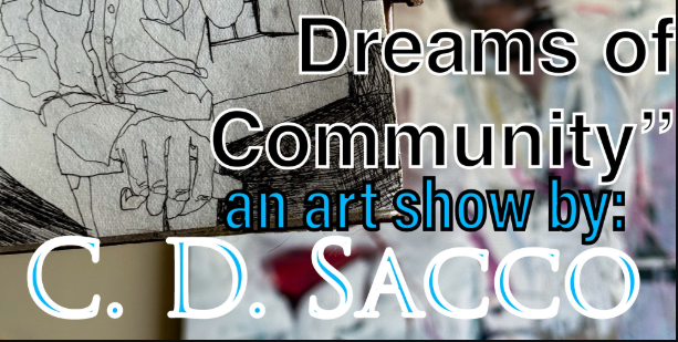 Art Show Opening for C.D. Sacco