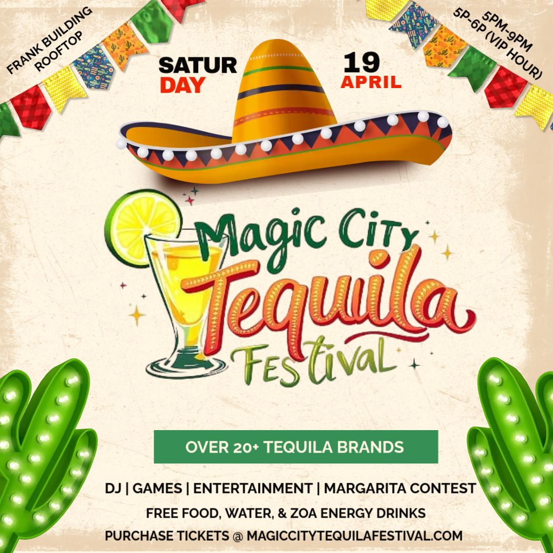 Magic City Tequila Festival