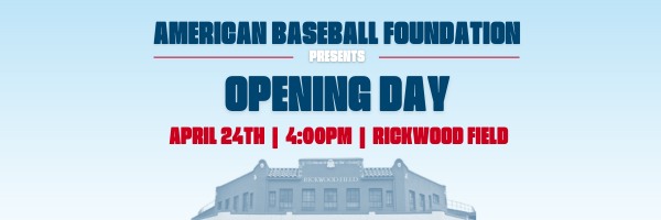American Baseball Foundation Opening Day