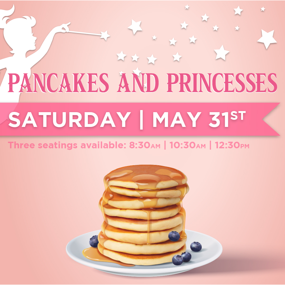 Pancakes & Princesses