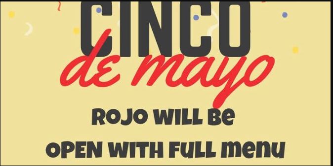 Cinco de Mayo on a Monday at Rojo!