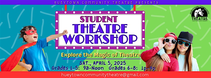 Student Theatre Workshop-Explore the magic of theatre