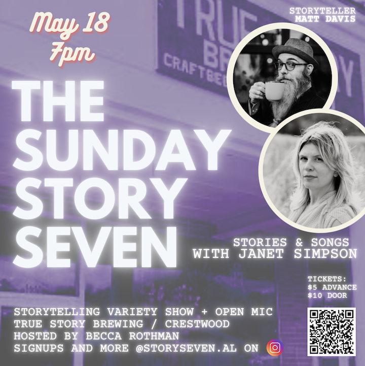 Sunday Story Seven – Storytelling Open Mic with MATT DAVIS and special musical guest JANET SIMPSON