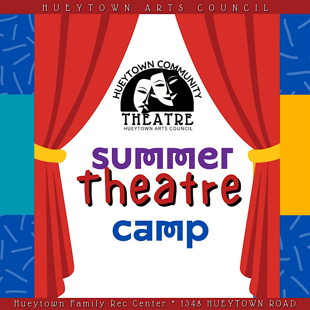 Children’s Theatre Camp Week 6th-8th grade (completed)