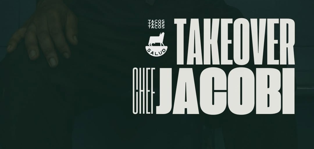 Guest Chef Takeover at Salud: Jacobi Williams
