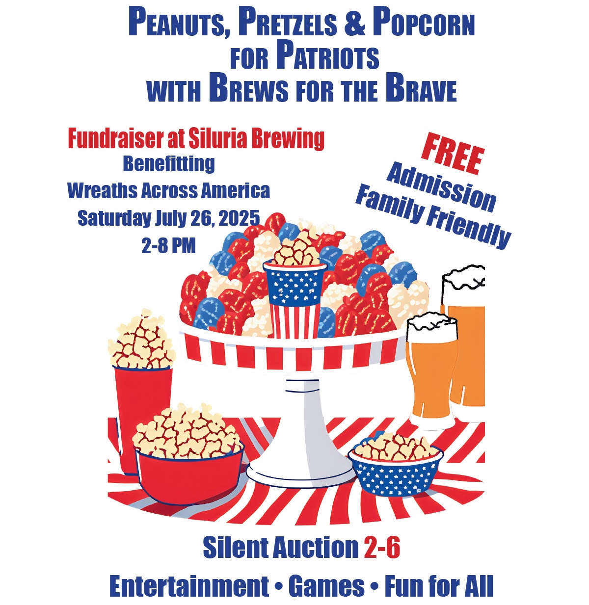 Peanuts, Pretzels & Popcorn for Patriots with Brews for the Brave