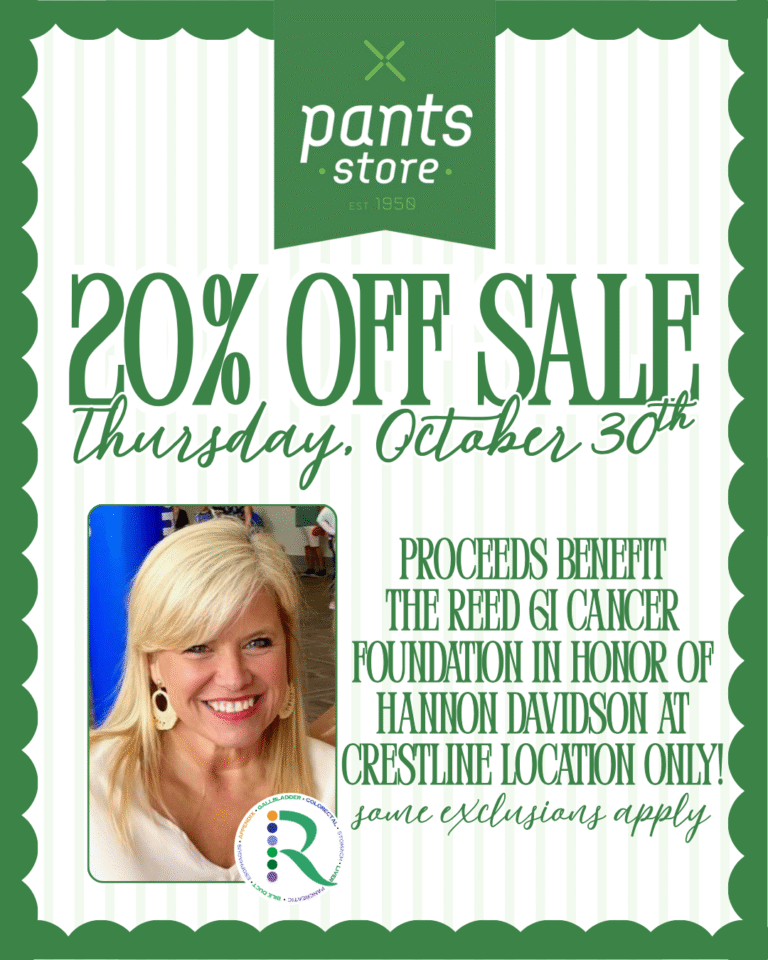 Pants Store 20% Off Sale – Reed GI Cancer Foundation