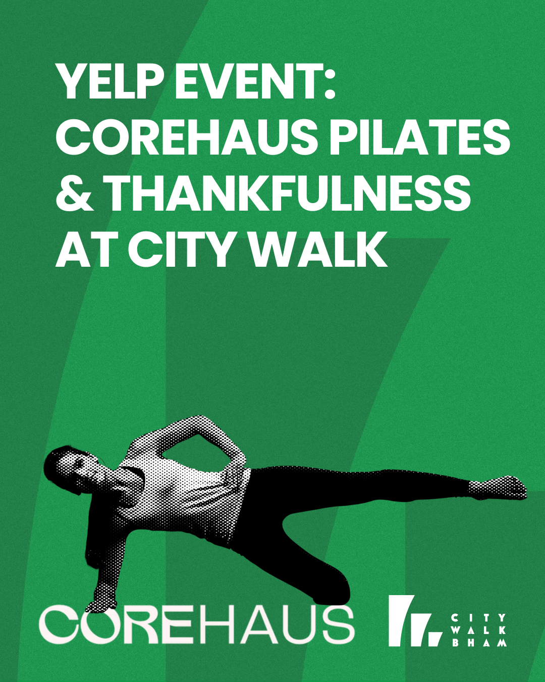 Yelp Event: Corehaus Pilates & Thankfulness at City Walk